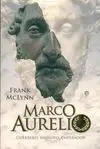 Marco Aurelio: Guerrero Filosofo Emperador