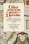 LA GRAN AVENTURA DEL REYNO DE NAVARRA