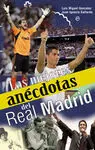 Las Mejores Anecdotas Real Madrid