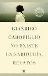 No Existe Sabiduría. Relatos