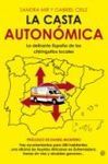 LA CASTA AUTONÓMICA