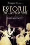 Estoril, los Años Dorados
