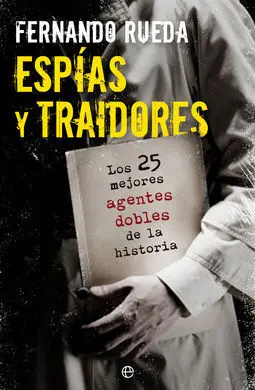Espías y Traidores