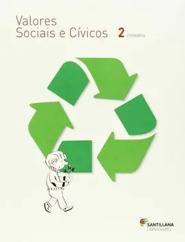 Valores Sociais e Civicos - 2º Ed. Prim. Obradoiro