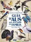 Guia D 'Aus Per Descobrir en Família
