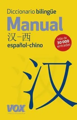 Diccionario Bilingüe Manual Chino-Español