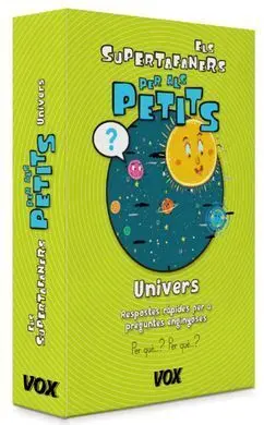 Els Supertafaners Per Al Petits Univers