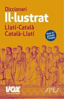 Diccionari Ii·lustrat Llatí. Llatí-Català/ Català-Llatí