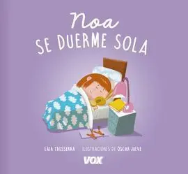 Noa se Duerme Sola