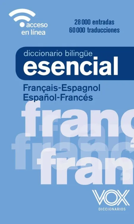 Diccionario Esencial Francais Espagnol / Español Fránces
