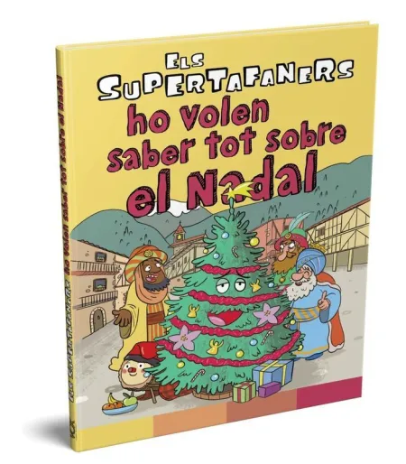 Els Supertafaners Ho Volen Saber Tot Sobre el Nadal