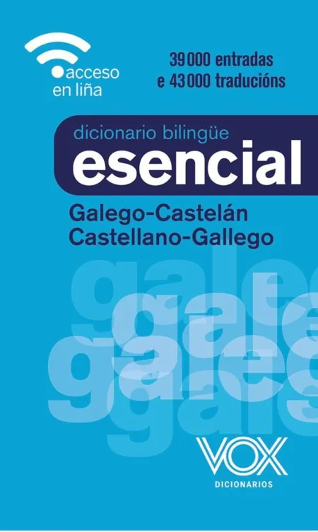 Diccionario Esencial Galego-Castellan/Castellanp-Gallego