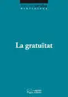 La Gratuitat