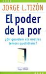 EL PODER DE LA POR