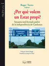 Per què Volem un Estat Propi?