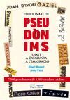 DICCIONARI DE PSEUDÓNIMS