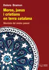Moros, Jueus I Cristians en Terra Catalana