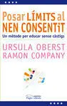Posar Límits Al Nen Consentit
