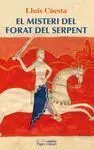 El Misteri del Forat de la Serpent