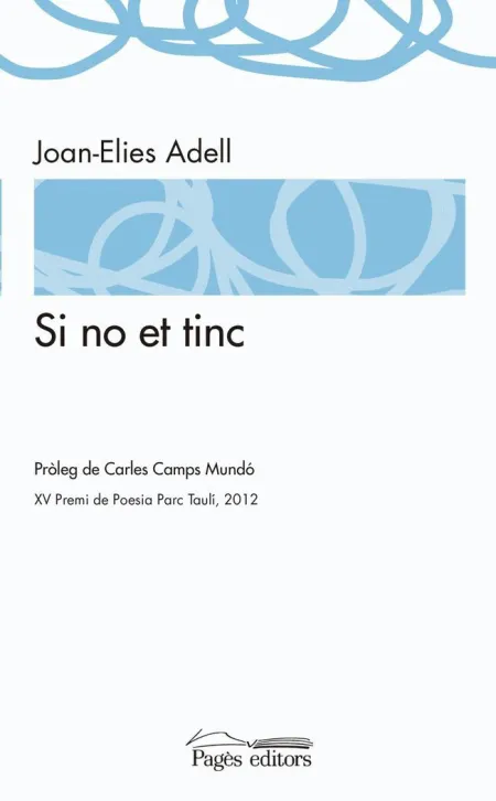 Si no Et Tinc