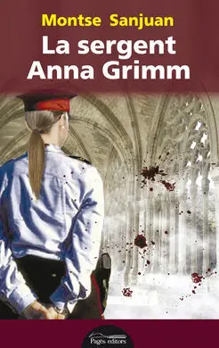 La Sergent Anna Grimm