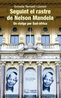 Seguint el Rastre de Nelson Mandela