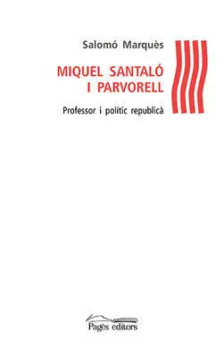 Miquel Santaló I Parvorell