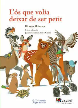 L'ós que Volia Deixar de Ser Petit
