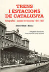 TRENS I ESTACIONS DE CATALUNYA