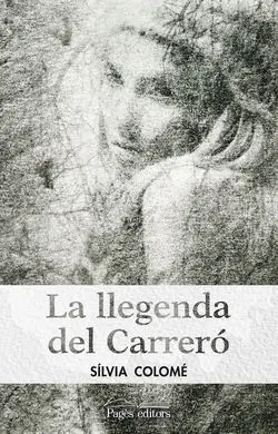 La Llegenda del Carreró