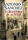 EL RASTRO DE SU VOZ