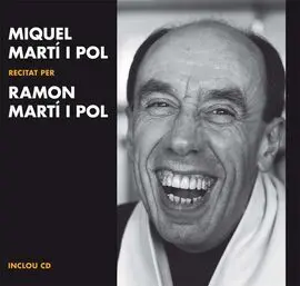Miquel Martí I Pol Recitat Per Ramon Martí I Pol