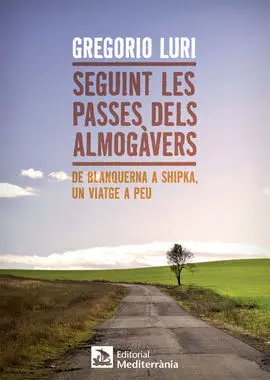 Seguint les Passes Dels Almogàvers