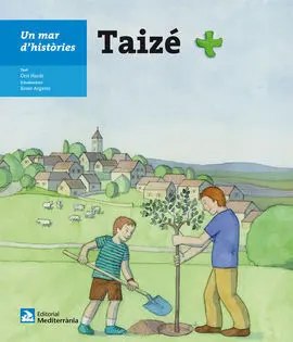 Un Mar D'històries: Taizé