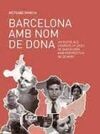 BARCELONA AMB NOM DE DONA