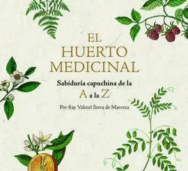 El Huerto Medicinal