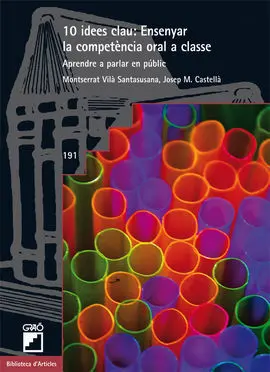 10 Idees Clau: Ensenyar la Competència Oral a Classe