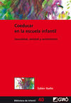 COEDUCAR EN LA ESCUELA INFANTIL: SEXUALIDAD, AMISTAD Y SENTIMIENTOS