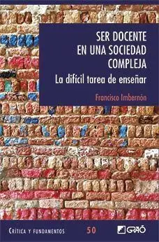 Ser Docente en una Sociedad Compleja