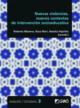 Nuevas Violencias, Nuevos Contextos de Intervención Socioeducativa