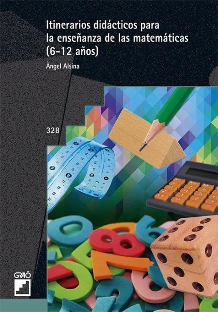 Itinerarios Didácticos para la Enseñanza de las Matemáticas (6-12 Años)