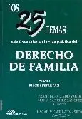 Los 25 Temas Más Frecuentes en la Vida Práctica del Derecho de Familia