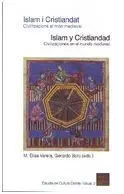 Islam I Cristiandat. Islam y Cristiandad