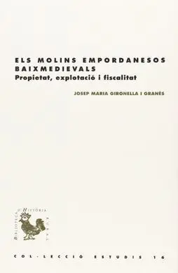 Els Molins Empordanesos Baixmedievals