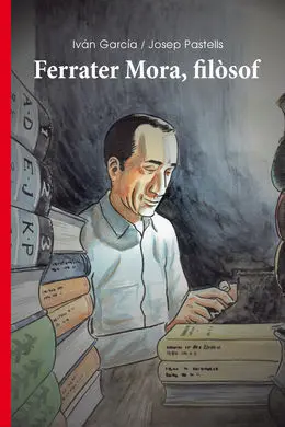 Ferrater Mora, Filòsof
