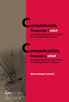 COMUNICACIÓ, LLENGUATGE I SALUT / COMUNICACIÓN, LENGUAJE Y SALUD