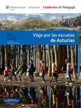 Viaje por las Escuelas de Asturias