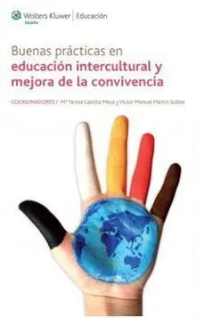 Buenas Prácticas en Educación Intercultural y Mejora de la Convivencia