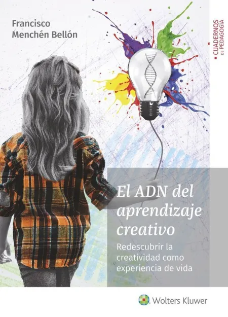 El Adn del Aprendizaje Creativo.
