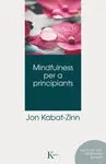Mindfulness Per a Principiants + Cd